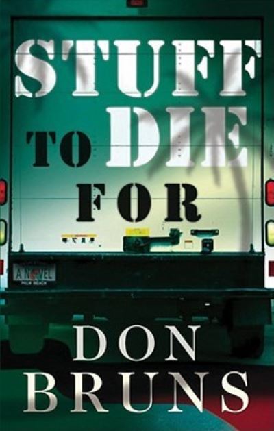 Cover for Don Bruns · Stuff to Die for (N/A) (2009)