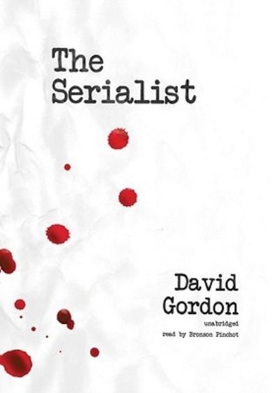 Cover for David Gordon · The Serialist (CD) (2010)
