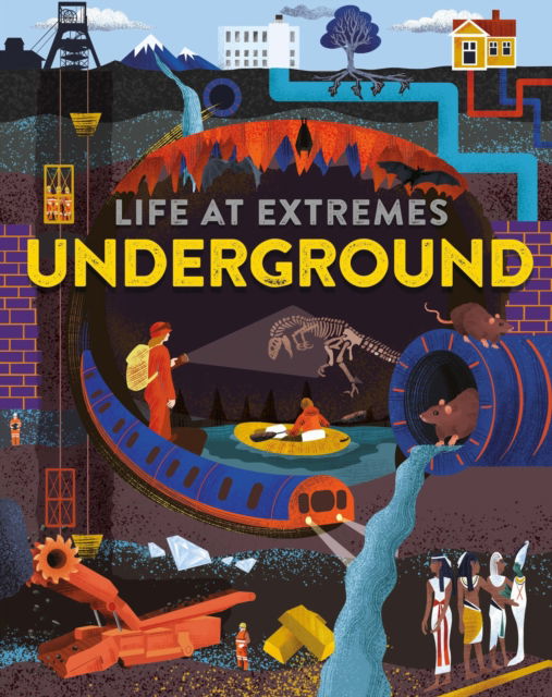 Cover for Josy Bloggs · Life at Extremes: Underground - Life at Extremes (Paperback Book) (2023)
