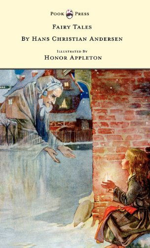 Fairy Tales by Hans Christian Andersen - Hans Christian Andersen - Books - Pook Press - 9781445505855 - May 5, 2010