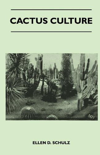 Cover for Ellen D. Schulz · Cactus Culture (Paperback Book) (2010)