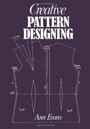 Cover for Ann Evans · Creative Pattern Designing (Pocketbok) (2011)