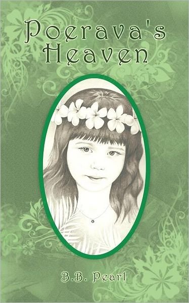 Cover for B B Pearl · Poerava's Heaven (Paperback Book) (2011)