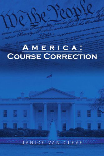 Cover for Janice Van Cleve · America: Course Correction (Taschenbuch) (2011)