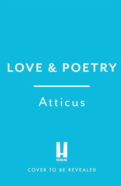 LVOE: Poems, Epigrams & Aphorisms - Atticus - Bøger - Headline Publishing Group - 9781472293855 - 1. november 2022