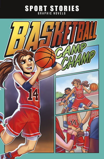 Cover for Jake Maddox · Basketball Camp Champ - Sport Stories Graphic Novels (Paperback Book) (2020)