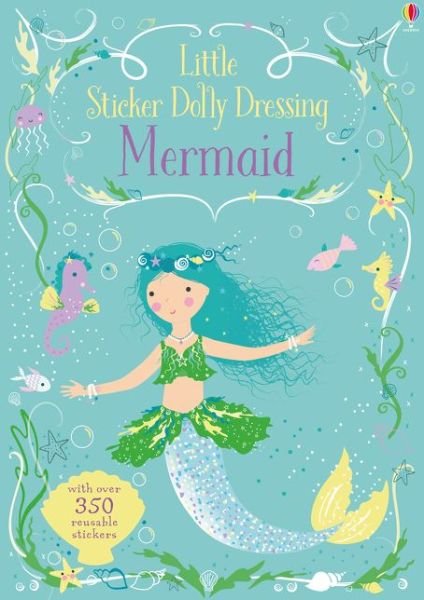 Cover for Fiona Watt · Little Sticker Dolly Dressing Mermaid - Little Sticker Dolly Dressing (Paperback Book) (2016)