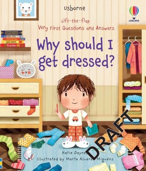Cover for Katie Daynes · Very First Questions and Answers Why should I get dressed? - Very First Questions and Answers (Board book) (2021)