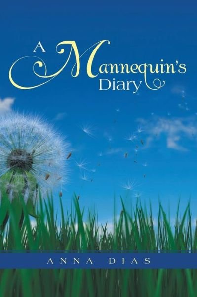 Cover for Anna Dias · A Mannequin's Diary (Paperback Book) (2013)