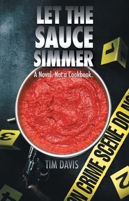 Cover for Tim Davis · Let the Sauce Simmer (Paperback Book) (2020)