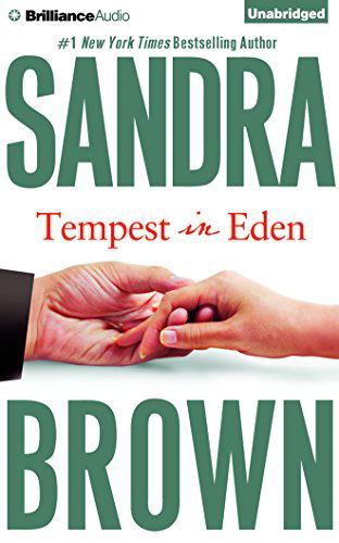 Cover for Sandra Brown · Tempest in Eden (Audiobook (CD)) [Unabridged edition] (2014)