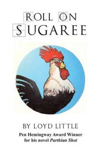 Cover for Loyd Little · Roll on Sugaree (Paperback Book) (2013)