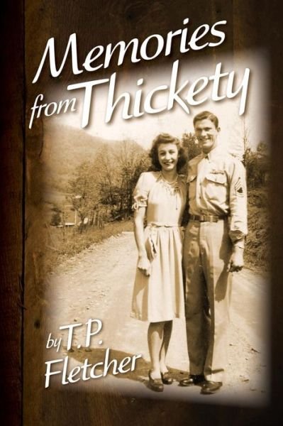 Cover for Fletcher Tp · Memories from Thickety (Paperback Bog) [Large type / large print edition] (2014)