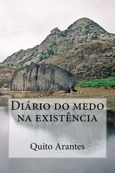Cover for Quito Arantes · Diario Do Medo Na Existencia (Paperback Bog) (2014)