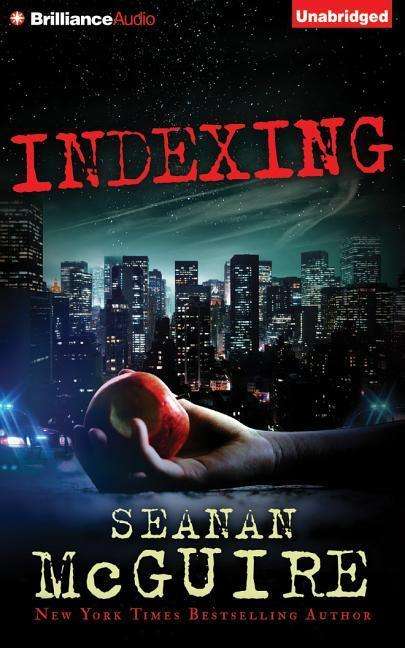 Cover for Seanan Mcguire · Indexing (CD) (2015)