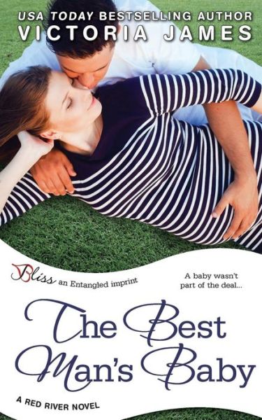 Cover for Victoria James · The Best Man's Baby (A Red River Novel) (Paperback Bog) (2014)