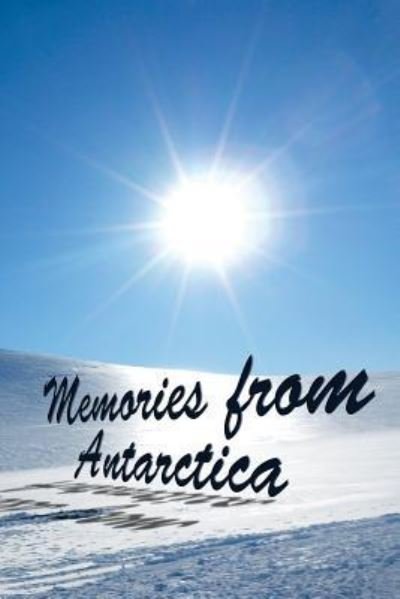 Cover for Snapping Turtle · Memories From Antarctica (Taschenbuch) (2014)
