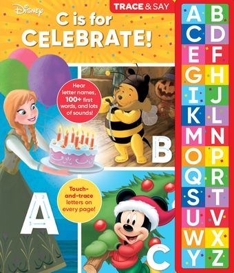 Trace & Say Disney C is for Celebrate - P I Kids - Books - Phoenix International Publications, Inco - 9781503759855 - October 12, 2021