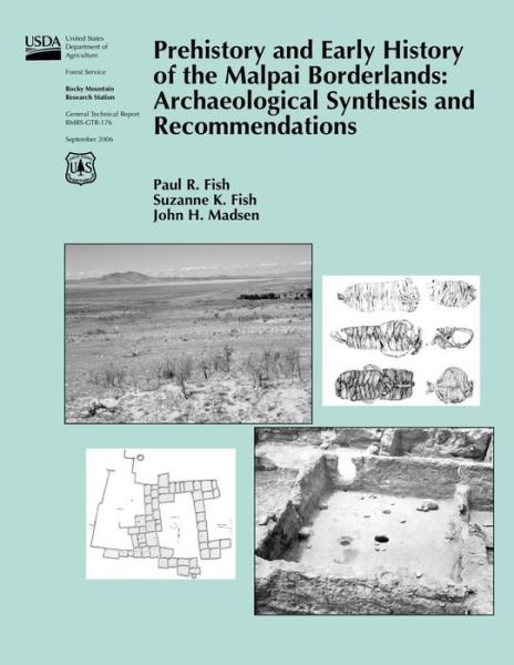 Cover for United States Department of Agriculture · Prehistory and Early History of the Malpai Borderlands: Archaeological Synthesis and Recommendations (Pocketbok) (2015)