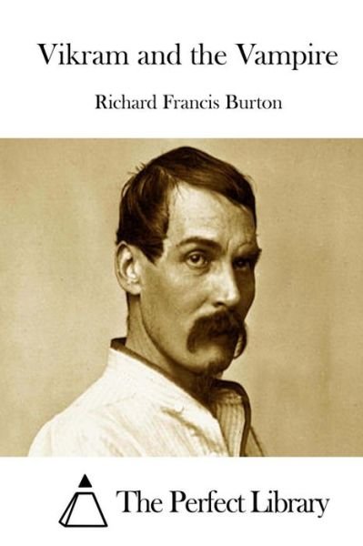 Cover for Richard Francis Burton · Vikram and the Vampire (Paperback Book) (2015)