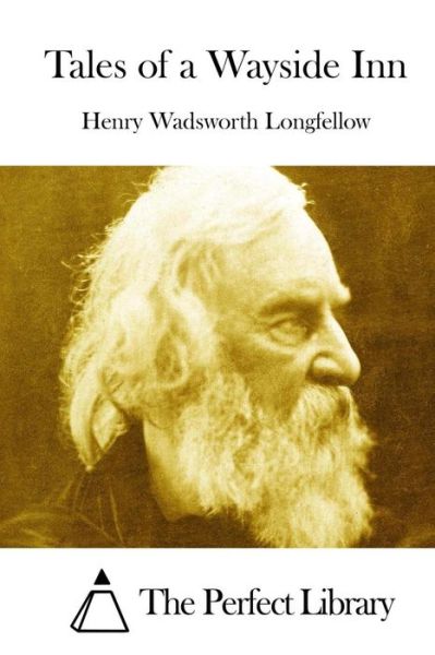 Cover for Henry Wadsworth Longfellow · Tales of a Wayside Inn (Paperback Bog) (2015)