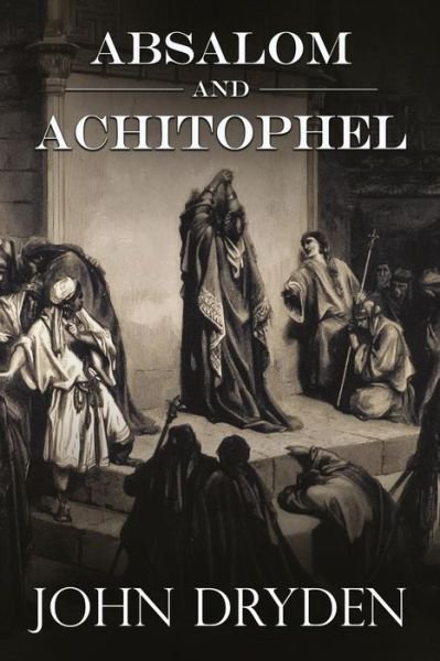 Cover for John Dryden · Absalom and Achitophel (Pocketbok) (2015)