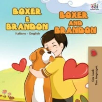 Cover for Kidkiddos Books · Boxer e Brandon Boxer and Brandon (Paperback Bog) (2020)