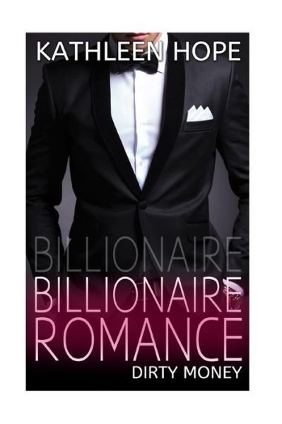 Cover for Kathleen Hope · Billionaire Romance (Taschenbuch) (2016)