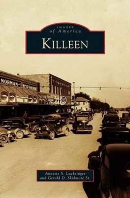 Cover for Annette S Lucksinger · Killeen (Hardcover Book) (2013)