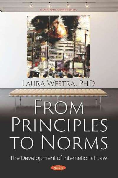 Cover for Laura Westra · From Principles to Norms: The Development of International Law (Taschenbuch) (2019)