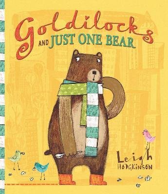 Goldilocks and Just One Bear - Leigh Hodgkinson - Livros - Candlewick Press,U.S. - 9781536234855 - 7 de novembro de 2023