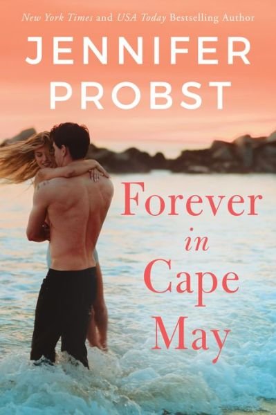 Cover for Jennifer Probst · Forever in Cape May - The Sunshine Sisters (Paperback Bog) (2021)