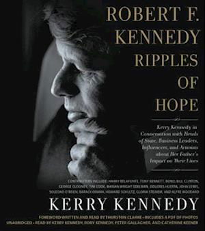 Cover for Kerry Kennedy · Robert F. Kennedy: Ripples of Hope (N/A) (2018)