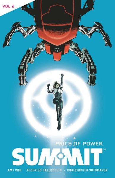 Cover for Amy Chu · Summit Vol. 2: Price of Power (Paperback Book) (2018)