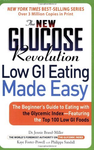Cover for Kaye Foster-powell M. Nutr &amp; Diet · The New Glucose Revolution: Low Gi Eating Made Easy (Pocketbok) (2005)