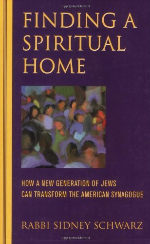 Cover for Rabbi Sidney Schwarz · Finding a Spiritual Home: How a New Generation of Jews Can Transform the American Synagogue (Pocketbok) (2003)