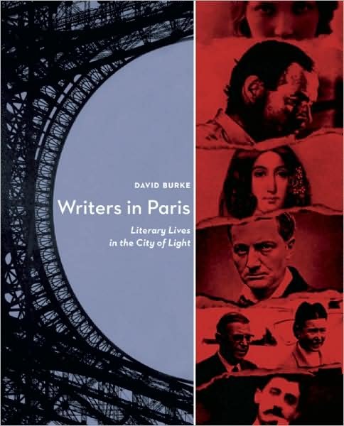 Cover for David Burke · Writers in Paris: Literary Lives in the City of Light (Pocketbok) (2010)