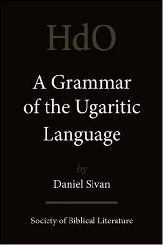 Cover for Daniel Sivan · A Grammar of the Ugaritic Language: Second Impression with Corrections (Paperback Book) (2008)