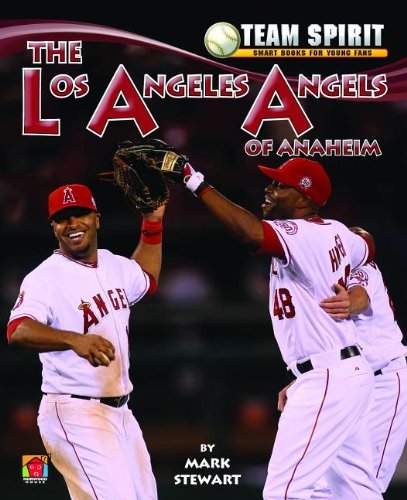Cover for Mark Stewart · The Los Angeles Angels of Anaheim (Team Spirit) (Hardcover Book) [Reprint edition] (2012)