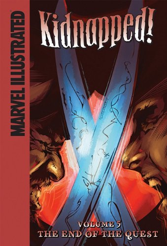 Cover for Roy Thomas · Kidnapped! 5: the End of the Quest (Hardcover Book) (2010)