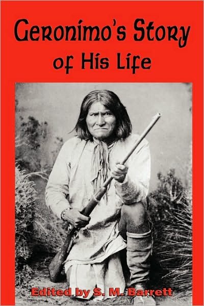 Cover for Goyahkla Geronimo · Geronimo's Story of His Life (Paperback Book) (2010)
