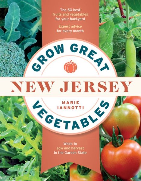 Cover for Marie Iannotti · Grow Great Vegetables in New Jersey (Paperback Book) (2019)