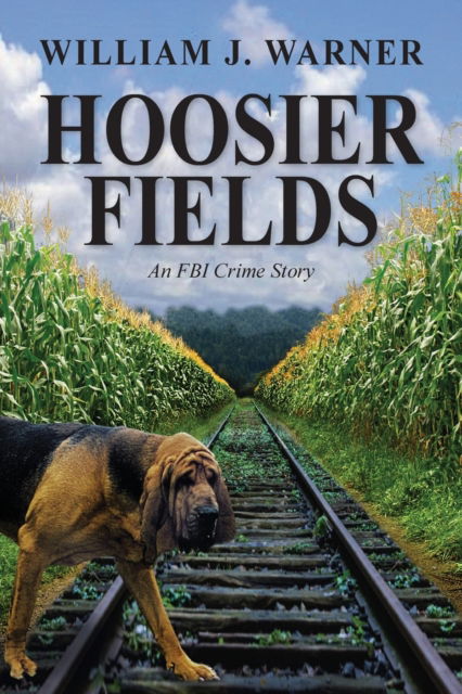 Cover for William J Warner · Hoosier Fields (Paperback Book) (2019)