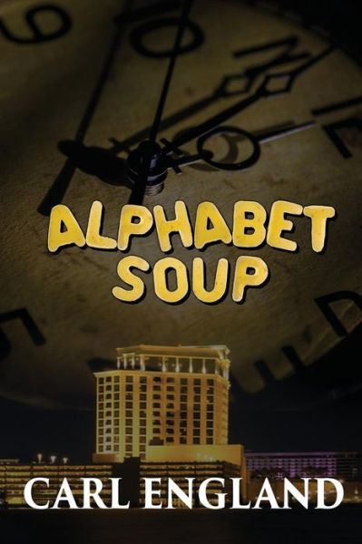 Cover for Carl England · Alphabet Soup (Paperback Book) (2018)