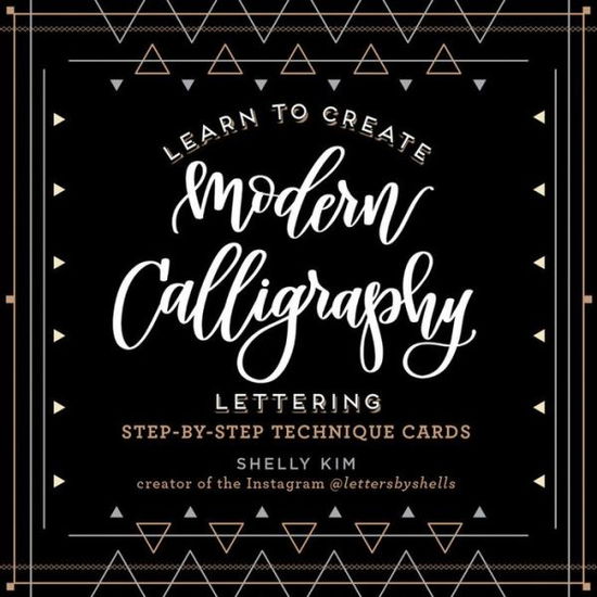 Cover for Shelly Kim · Learn to Create Modern Calligraphy Lettering (Book) (2017)