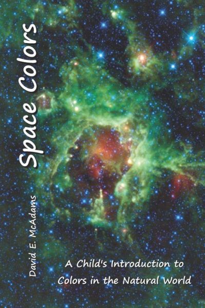 Cover for David E McAdams · Space Colors (Paperback Book) (2016)