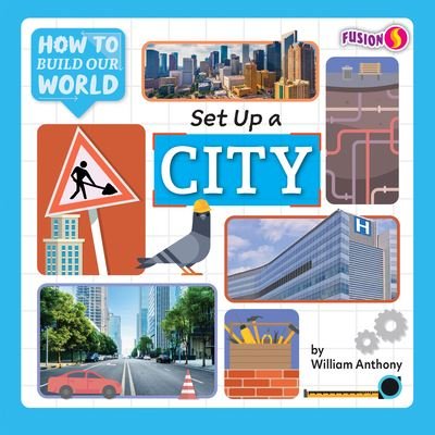 Cover for Anthony William · Set Up a City (Innbunden bok) (2022)