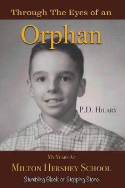 Cover for P D Hilary · Through the Eyes of an Orphan (Paperback Book) (2017)