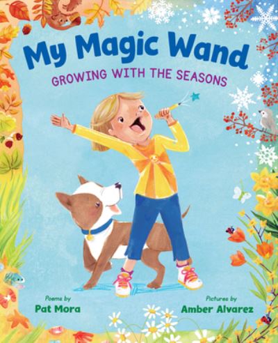 My Magic Wand - Pat Mora - Boeken - Lee & Low Books - 9781643790855 - 21 september 2021