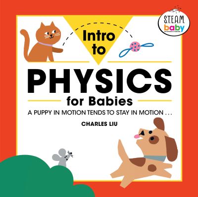 Cover for Charles Liu · Intro to Physics for Babies (Taschenbuch) (2021)